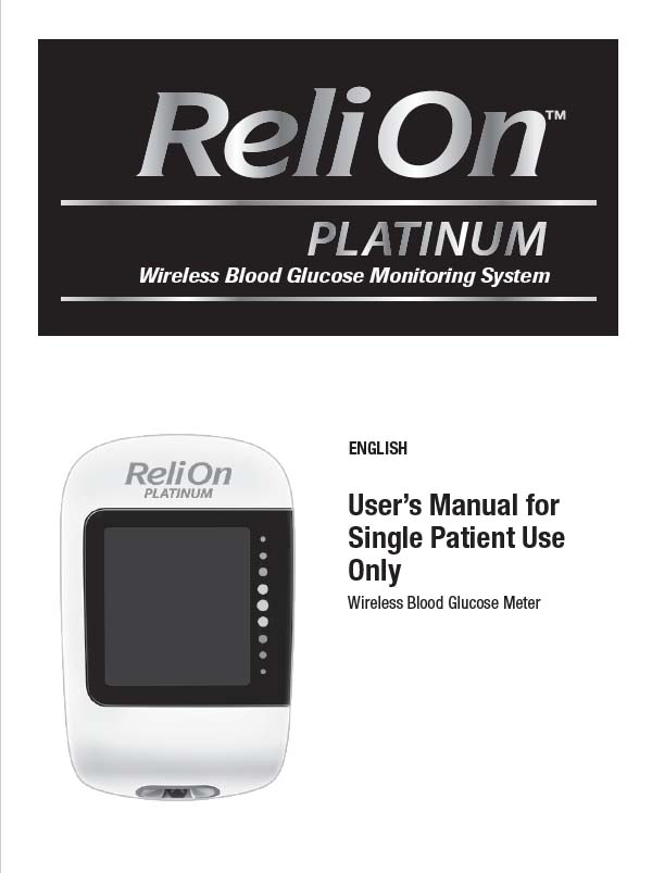 ReliOn Platinum User Manual