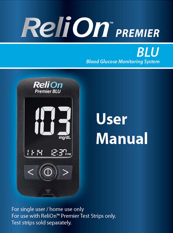 ReliOn Premier BLU - User Manual
